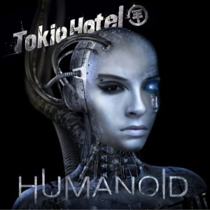 Album Tokio Hotel - Humanoid
