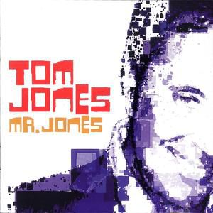 Album Mr. Jones - Tom Jones