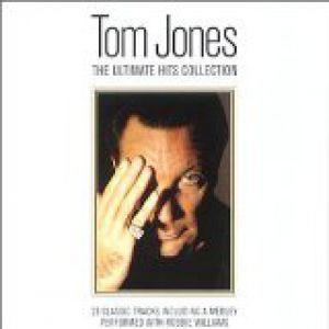 The Ultimate Hits Collection - Tom Jones