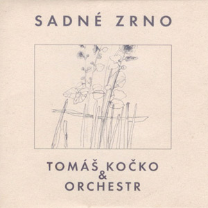Album Tomáš Kočko - Sadné zrno