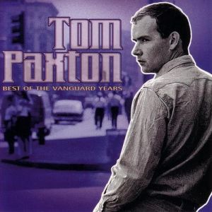 Album Tom Paxton - Best of the Vanguard Years