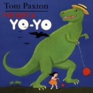 Tom Paxton I've Got a Yo-Yo, 1800