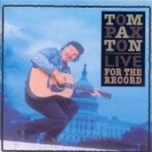 Tom Paxton Live: For the Record, 1800