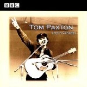 Album Tom Paxton - Live In Concert
