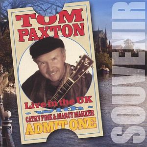 Tom Paxton Live in the UK, 2004