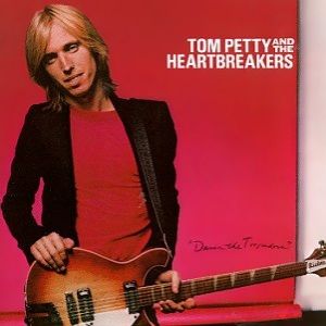 Album Tom Petty - Damn the Torpedoes