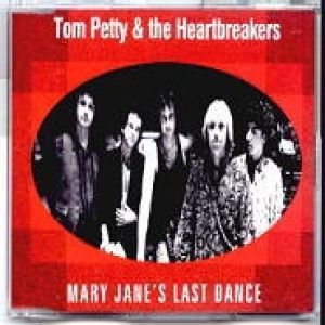 Tom Petty Mary Jane's Last Dance, 1993