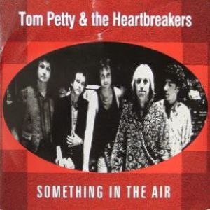 Album Tom Petty - Something in the Air