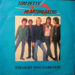 Tom Petty Straight into Darkness, 1982
