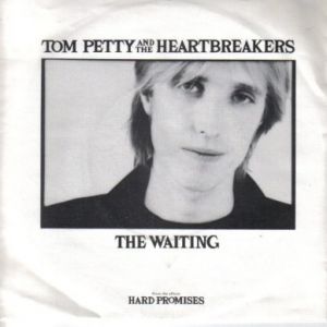 Tom Petty The Waiting, 1981