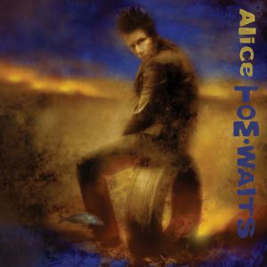 Album Alice - Tom Waits