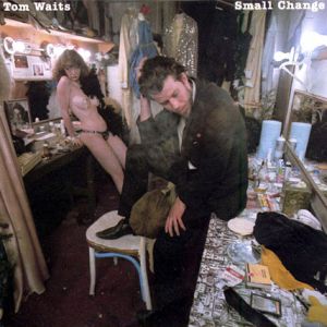 Album Small Change - Tom Waits