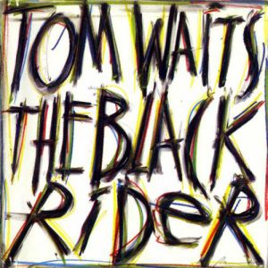 Album Tom Waits - The Black Rider