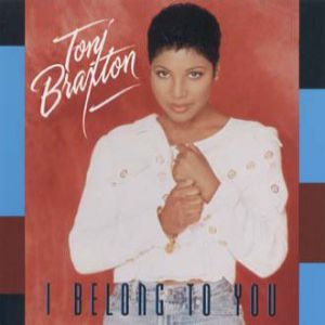 Toni Braxton I Belong to You, 1994