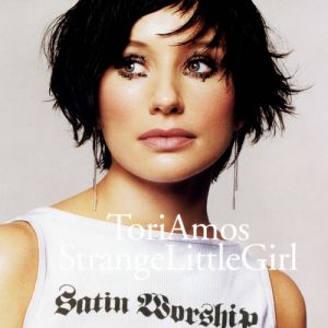 Album Strange Little Girl - Tori Amos
