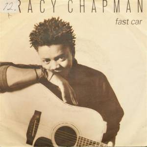 Tracy Chapman Fast Car, 1988