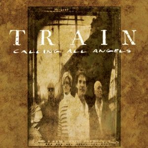 Album Train - Calling All Angels
