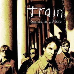 Album Train - Something More