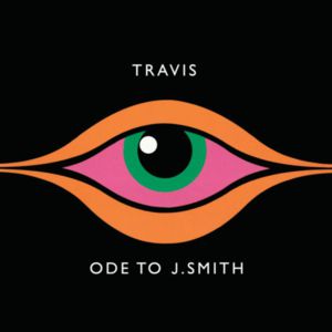 Album Travis - Ode To J. Smith