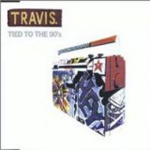 Album Travis - Tied to the 90