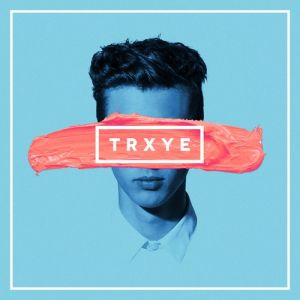 Album Troye Sivan - TRXYE