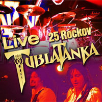 Album Tublatanka - Live 25 rockov