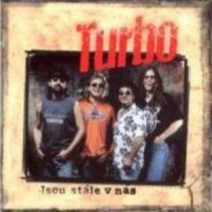 Album Jsou stále v nás - Turbo