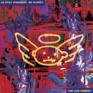 Album U2 - Stay (Faraway, So Close!)