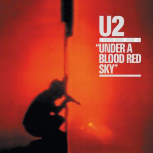 Album U2 - Under A Blood Red Sky