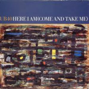 UB40 Here I Am (Come and Take Me), 1990