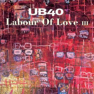 Album Labour of Love III - UB40