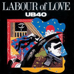 Album Labour of Love - UB40