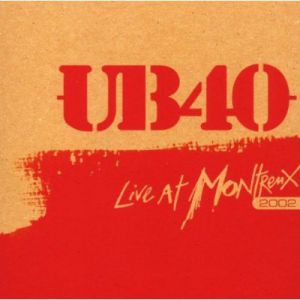 Album UB40 - Live at Montreux 2002