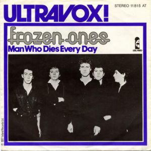 Ultravox Frozen Ones, 1977