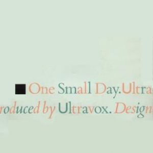One Small Day - Ultravox