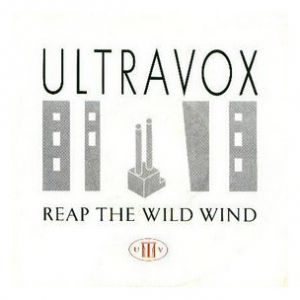 Ultravox Reap the Wild Wind, 1982