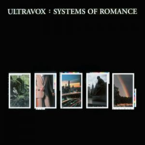 Album Ultravox - Systems of Romance
