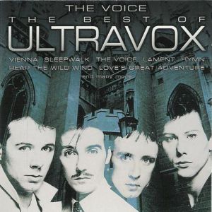 Album Ultravox - The Voice: The Best of Ultravox