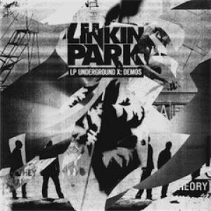 Album Linkin Park - Underground X: Demos