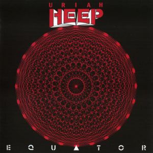 Uriah Heep Equator, 1985