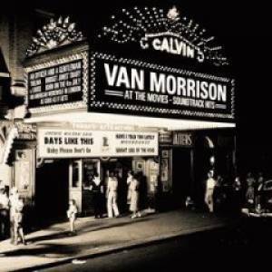 Van Morrison at the Movies - Soundtrack Hits Album 