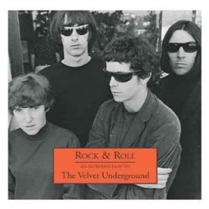 Album Rock and Roll: an Introduction to The Velvet Underground - The Velvet Underground