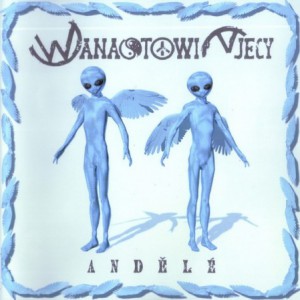 Album Andělé - Wanastowi Vjecy