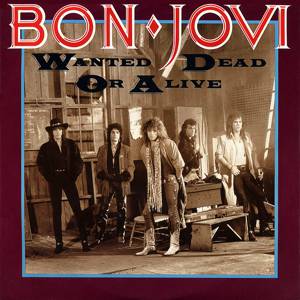 Album Bon Jovi - Wanted Dead or Alive (Live)