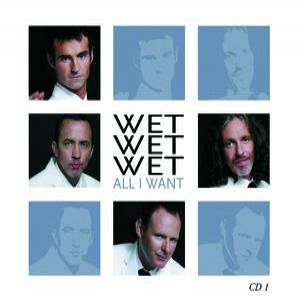 Album Wet Wet Wet - All I Want