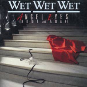 Album Wet Wet Wet - Angel Eyes (Home and Away)