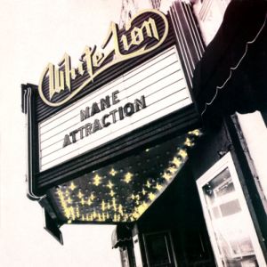 Album White Lion - Mane Attraction