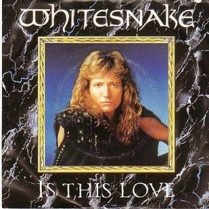 Whitesnake Is This Love, 1987