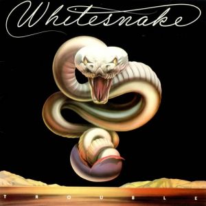 Album Whitesnake - Trouble