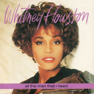 Whitney Houston All the Man That I Need, 1990